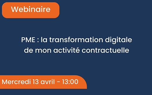 PME : la transformation digitale de mon activité contractuelle