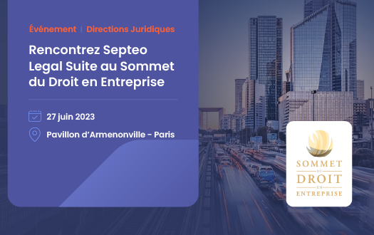 Septeo Legal Suite, sponsor du Sommet du Droit en Entreprise 2023