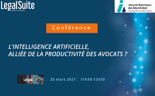 Conférence: L'intelligence artificielle, alliée de la productivité des avocats ?